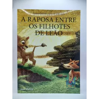 Aprendendo com os Animais: Raposa Entre os Filhotes de Leão