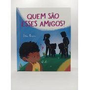 Quem São Esses Amigos? - Jiba Bruin Quem São Esses Amigos? - Jiba Bruin