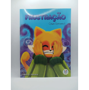 Coleção Sentimentos II : Frustração