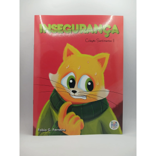 Coleção Sentimentos II : Insegurança 