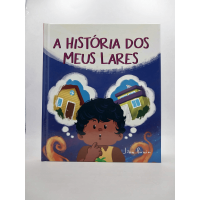 A História dos Meus Lares - Jiba Bruin A História dos Meus Lares - Jiba Bruin