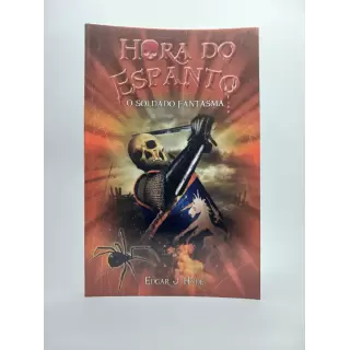 A Hora do Espanto - O Soldado Fantasma