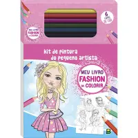 Kit Pintura Pequeno Artista - Meu Livro Fashion