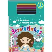 Kit Pintura Pequeno Artista - Sereiazinhas