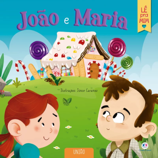 João e Maria - Lê pra mim: União João e Maria - Lê pra mim: União