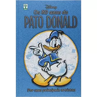 PATO DONALD : 80 ANOS