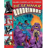 GUIA COMPLETO PARA DESENHAR QUADRINHOS
