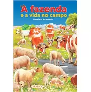 A FAZENDA E A VIDA NO CAMPO  A FAZENDA E A VIDA NO CAMPO