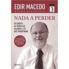 NADA A PERDER - EDIR MACEDO 