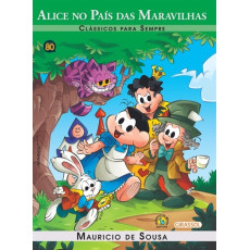 Alice no Pais das Maravilhas - Clássicos Para Sempre Alice no Pais das Maravilhas - Clássicos Para Sempre