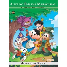 Alice no Pais das Maravilhas - Clássicos Para Sempre  Alice no Pais das Maravilhas - Clássicos Para Sempre
