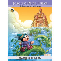 João e o Pé de Feijão - Clássicos Para Sempre