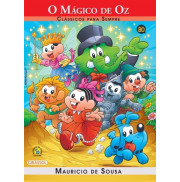 O Mágico de Oz - Clássicos Para Sempre O Mágico de Oz - Clássicos Para Sempre
