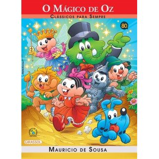 O Mágico de Oz - Clássicos Para Sempre
