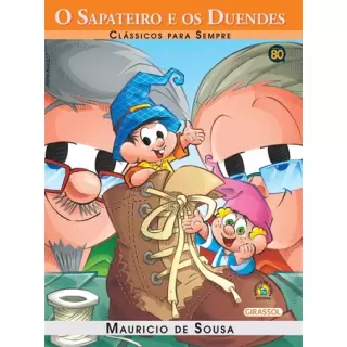 O Sapateiro e os Duendes - Clássicos Para Sempre