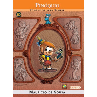 Pinóquio - Clássicos Para Sempre
