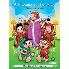 A Cigarra e a Formiga - Fábulas Ilustradas