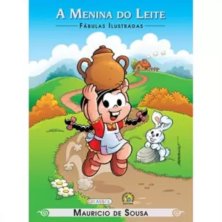 A Menina Do Leite - Fábulas Ilustradas