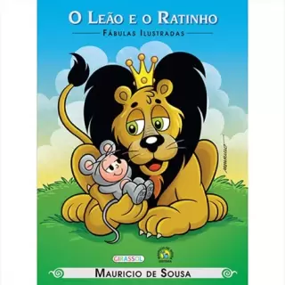 O Leão e o Ratinho - Fábulas Ilustradas