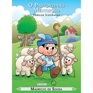 O Pastorzinho Mentiroso - Fábulas Ilustradas