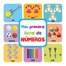 MEU PRIMEIRO LIVRO DE NÚMEROS MEU PRIMEIRO LIVRO DE NÚMEROS
