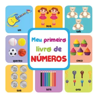 MEU PRIMEIRO LIVRO DE NÚMEROS