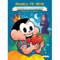 Branca de Neve - Clássicos Ilustrados