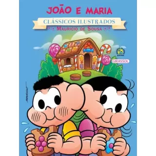 João e Maria - Clássicos Ilustrado 