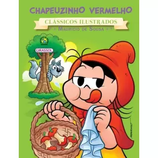 Chapeuzinho Vermelho - Clássicos Ilustrados