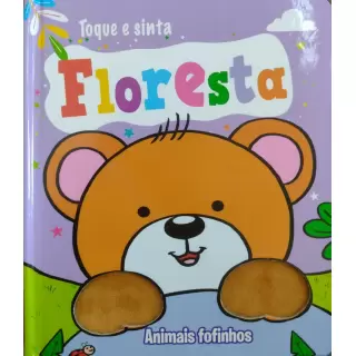 TOQUE E SINTA - FLORESTA ANIMAIS FOFINHOS TOQUE E SINTA - FLORESTA ANIMAIS FOFINHOS