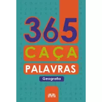 365 CAÇA PALAVRAS - GEOGRAFIA CIRANDA LETRA GRANDE 