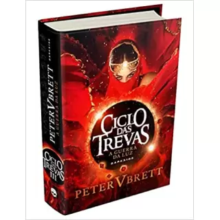 CICLO DAS TREVAS: A GUERRA DA LUZ (CAPA DURA) - PETER VBRETT