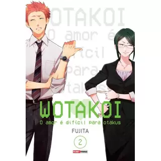 WOTAKOI: O AMOR É DIFÍCIL PARA OTAKUS VOL 02