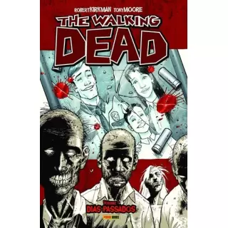 THE WALKING DEAD VOL 01 - DIAS PASSADOS