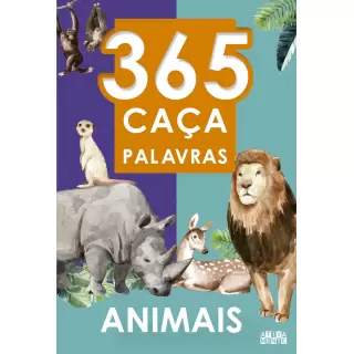 365 CAÇA PALAVRAS - ANIMAIS LETRA GRANDE