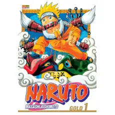 NARUTO GOLD VOL 01 NARUTO GOLD VOL 01
