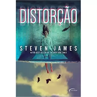 DISTORÇÃO - STEVEN JAMES 