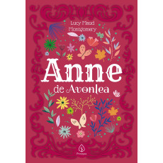 ANNE DE AVONLEA - CAPA DURA VERSÃO ILUSTRADA LUCY MAUD ANNE DE AVONLEA - CAPA DURA VERSÃO ILUSTRADA LUCY MAUD