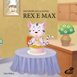 Aprendendo com os Animais : Rex e Max