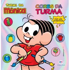 Turma da Mônica - Cores da turma - Pop-Ups Divertidos Turma da Mônica - Cores da turma - Pop-Ups Divertidos