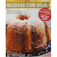 MELHOR DA COZINHA - RECEITAS COM SOJA