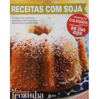 MELHOR DA COZINHA - RECEITAS COM SOJA