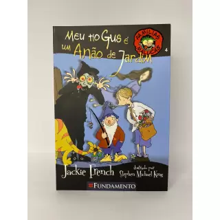 Famílias Malucas - Meu Tio Gus É Um Anão de Jardim