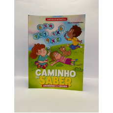 CARTILHA DE MATEMÁTICA CAMINHO DO SABER TABUADA 