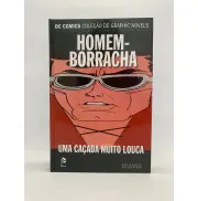DC Graphic Novels Homem-Borracha - Uma Caçada Muito Louca DC Graphic Novels Homem-Borracha - Uma Caçada Muito Louca