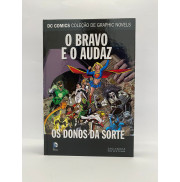 DC Graphic Novels O Bravo e o Audaz - Os Donos da Sorte DC Graphic Novels O Bravo e o Audaz - Os Donos da Sorte