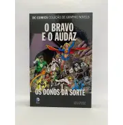 DC Graphic Novels O Bravo e o Audaz - Os Donos da Sorte DC Graphic Novels O Bravo e o Audaz - Os Donos da Sorte