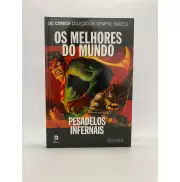 Dc Graphic Novels Os Melhores do Mundo: Pesadelos Infernais  Dc Graphic Novels Os Melhores do Mundo: Pesadelos Infernais