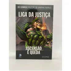 Dc Graphic Novels - Liga da Justiça Ascensão e Queda Dc Graphic Novels - Liga da Justiça Ascensão e Queda