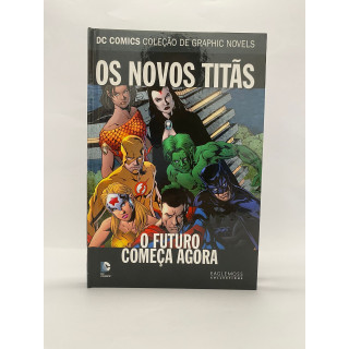 Dc Graphic Novels - Os Novos Titãs O Futuro Começa Agora.